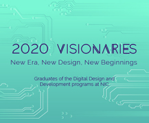 2020 DIGITAL Design and Development Grad Show