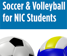 Free drop-in soccer & volleyball for NIC students
