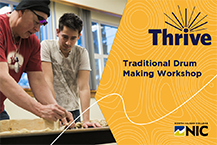 Traditional Drum Making Workshop with Elder-In Residence Daryle Mills