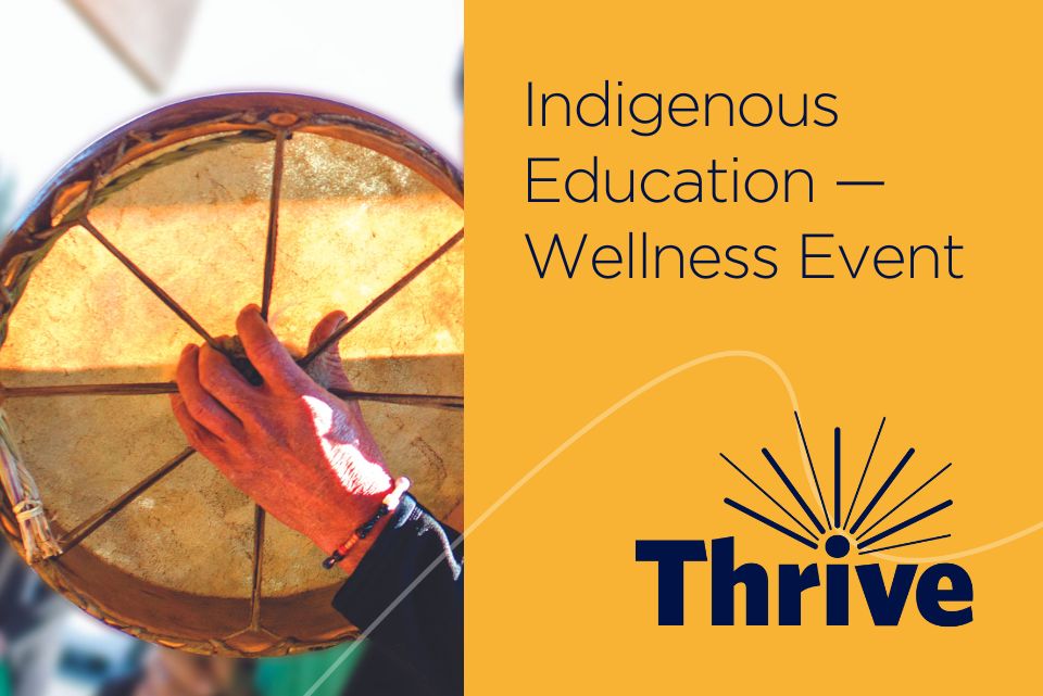 Indigenous Education Wellness Event