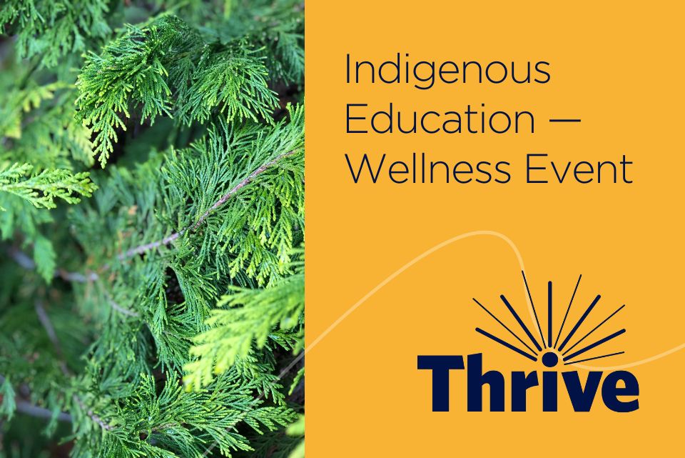 Indigenous Education Wellness Event