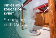 Indigenous Education Event - Smudging with Daryle