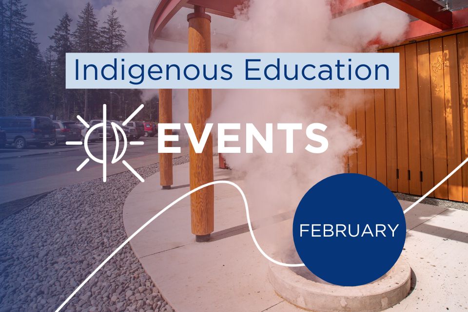 Indigenous Education events | February...